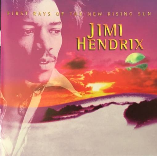 Okładka Hendrix, Jimi - First Rays Of The New Rising Sun