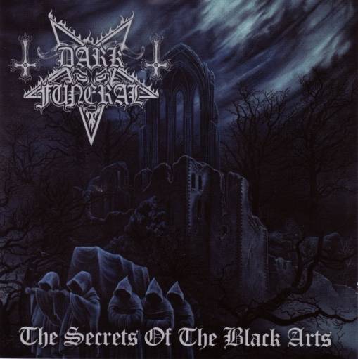 Okładka Dark Funeral - The Secrets Of The Black Arts (Re-Issue + Bonus)