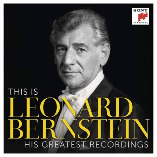 Okładka Bernstein, Leonard - Leonard Bernstein - His Greatest Recordings