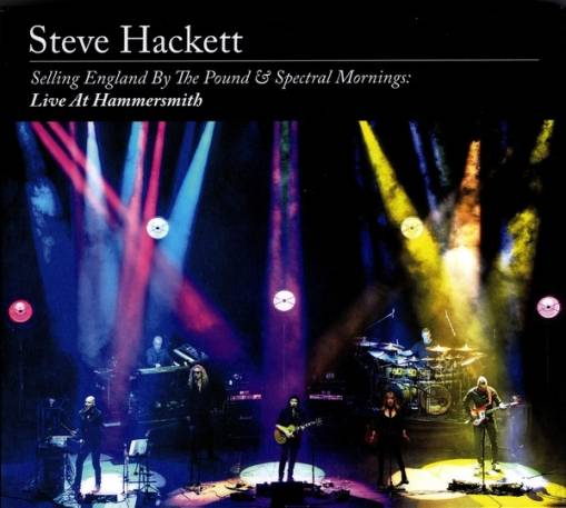 Okładka Hackett, Steve - Selling England By The Pound & Spectral Mornings: Live At Hammersmith