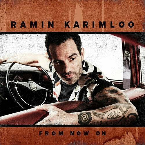 Okładka Karimloo, Ramin - From Now On