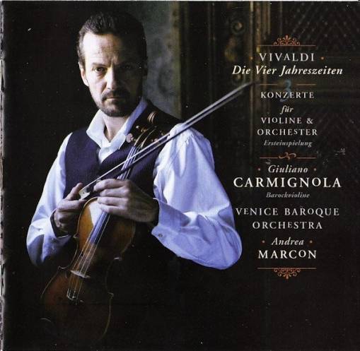 Okładka Giuliano Carmignola, Venice Baroque Orchestra, And - Vivaldi: Le Quattro Stagioni and Three Concertos for Violin and Orchestra