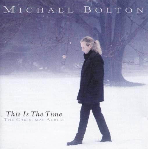 Okładka Bolton, Michael - This Is The Time - The Christmas Album