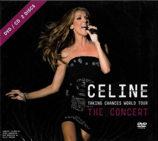 Okładka Dion, Celine - Taking Chances World Tour THE CONCERT