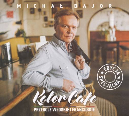 Okładka Bajor, Michal - Kolor Cafe. Przeboje Wloskie i Francuskie