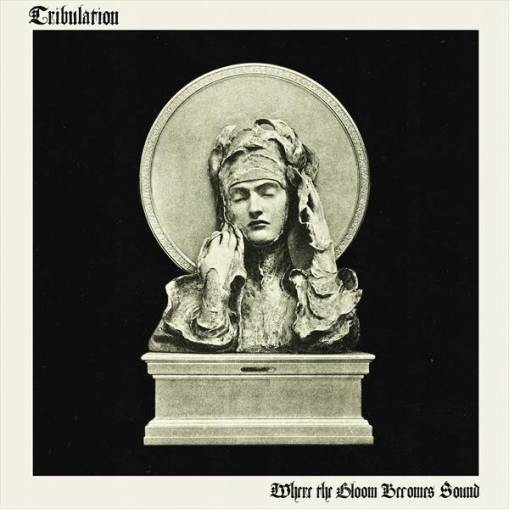 Okładka Tribulation - Where the Gloom Becomes Sound (Deluxe Edition)