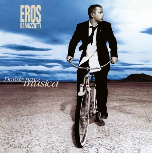 Okładka Eros Ramazzotti - Donde hay musica