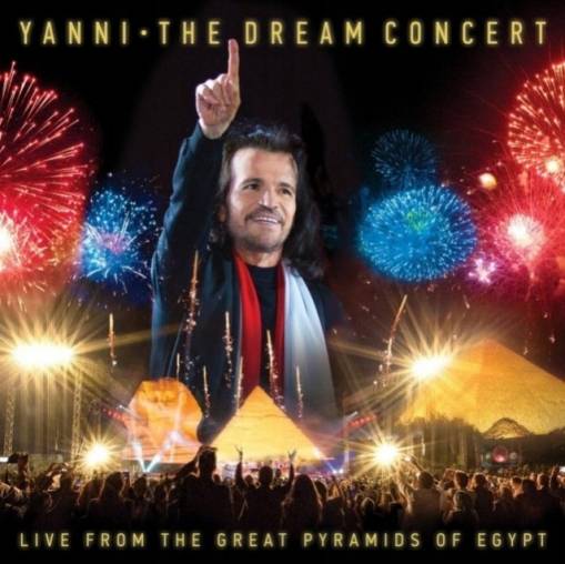 Okładka Yanni - The Dream Concert: Live from the Great Pyramids of Egypt (CD+DVD)