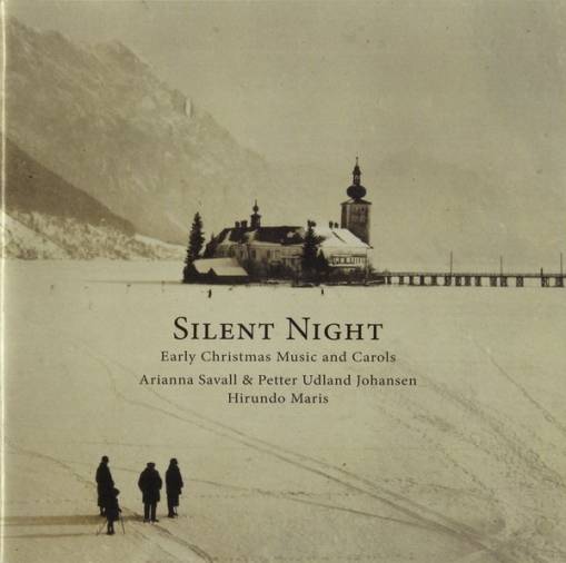 Okładka Arianna Savall & Petter Udland Johansen - Silent Night - Early Christmas Music and Carols