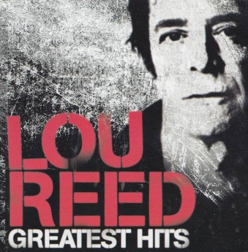 Okładka Reed, Lou - NYC Man - The Greatest Hits