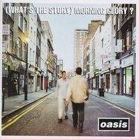 Okładka Oasis - (What's The Story) Morning Glory