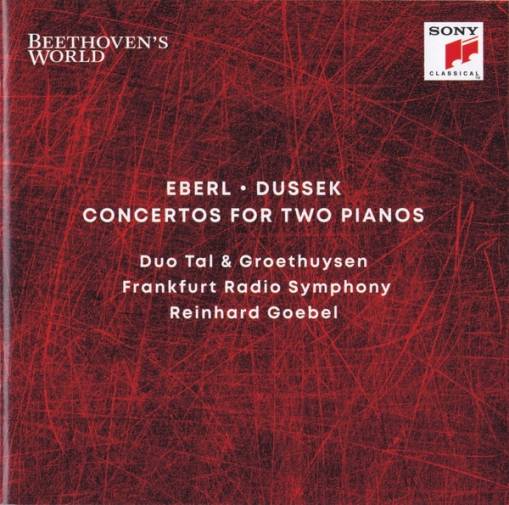 Okładka Tal & Groethuysen, Frankfurt Radio Symphony, Reinh - Beethoven's World - Eberl, Dussek: Concertos for 2 Pianos