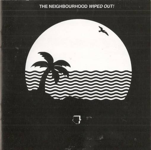 Okładka The Neighbourhood - Wiped Out!