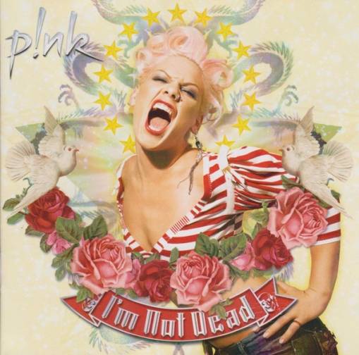 Okładka P!nk - I'm Not Dead