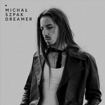 Okładka Michal Szpak - Dreamer