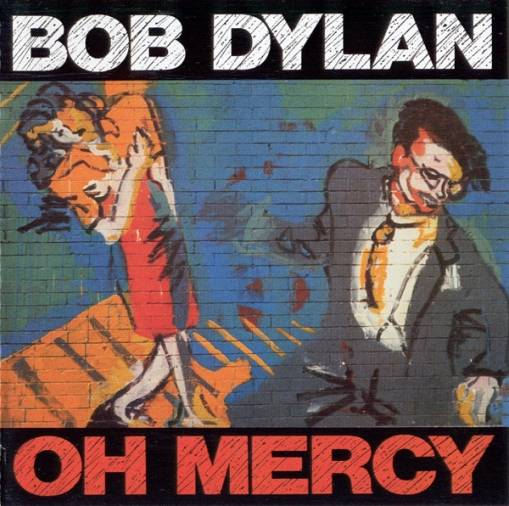 Okładka Dylan, Bob - Oh Mercy