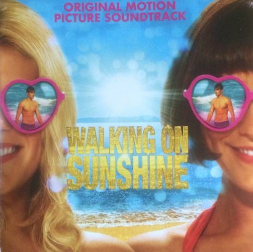 Okładka Various - Walking on Sunshine (Original Motion Picture Soundtrack)
