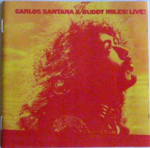 Okładka Santana, Carlos, & Buddy Miles - Carlos Santana & Buddy Miles Live!