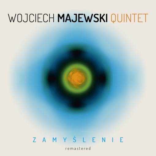 Okładka Wojciech Majewski Quintet - Zamyslenie