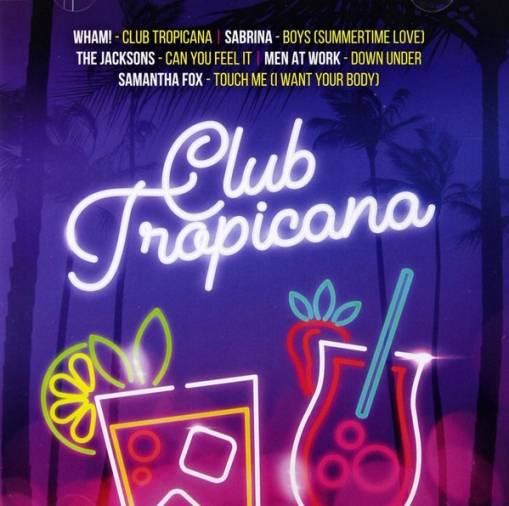 Okładka Various - Club Tropicana