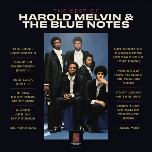 Okładka Melvin, Harold & The Blue Notes - The Best Of Harold Melvin & The Blue Notes