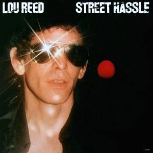 Okładka Reed, Lou - Street Hassle