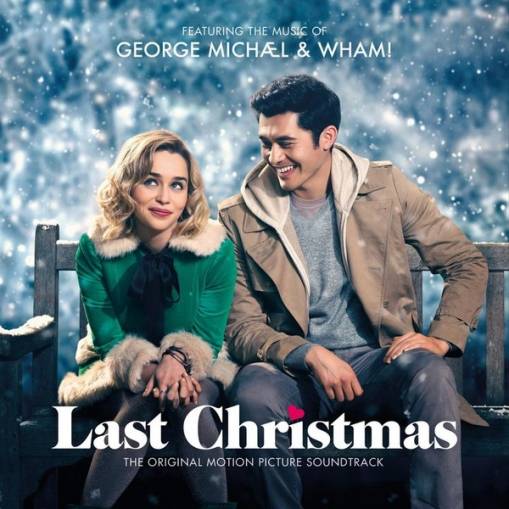 Okładka George Michael & Wham! - George Michael & Wham! Last Christmas: The Original Motion Picture Soundtrack