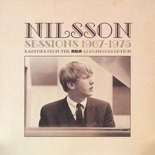 Okładka Nilsson, Harry - Sessions 1967-1975 - Rarities From The RCA Albums Collection