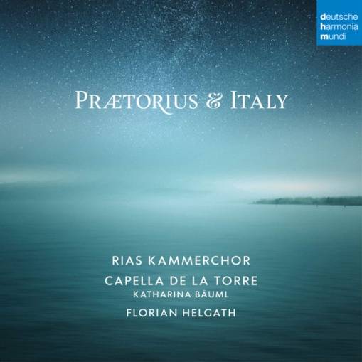 Okładka RIAS Kammerchor & Capella de la Torre - Praetorius and Italy