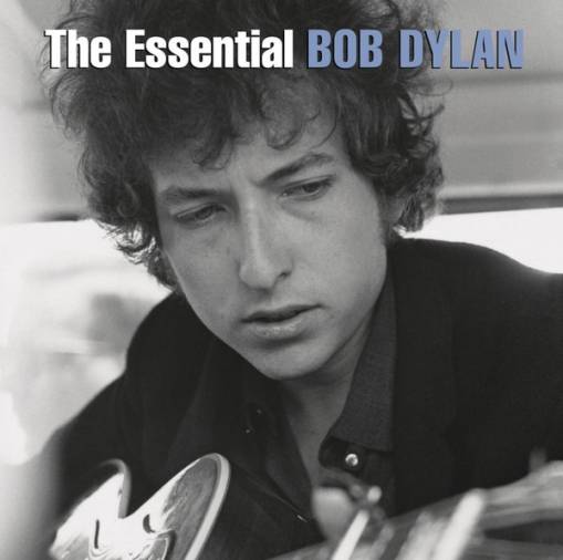 Okładka Bob Dylan - The Essential Bob Dylan