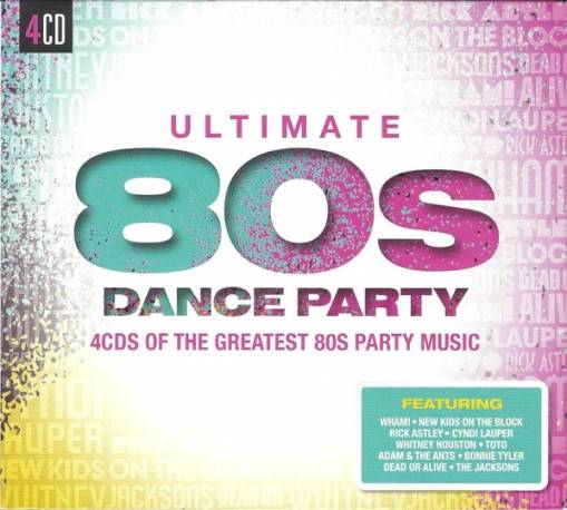 Okładka Various - Ultimate... 80s Dance Party