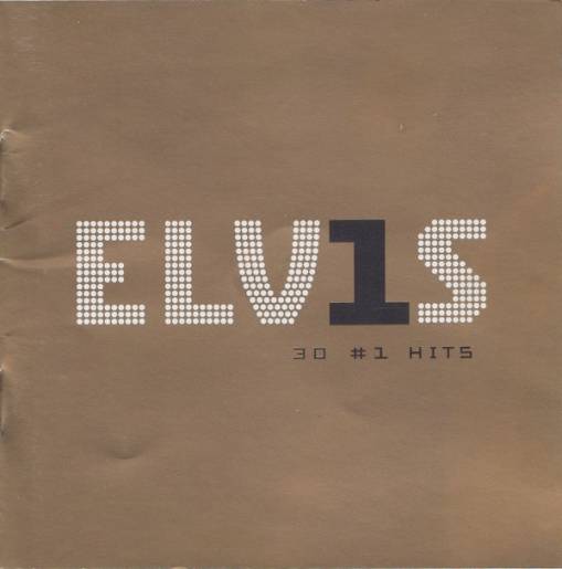 Okładka Presley, Elvis - Elvis 30 #1 Hits