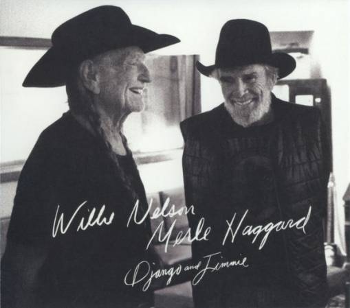 Okładka Nelson, Willie & Merle Haggard - Django and Jimmie