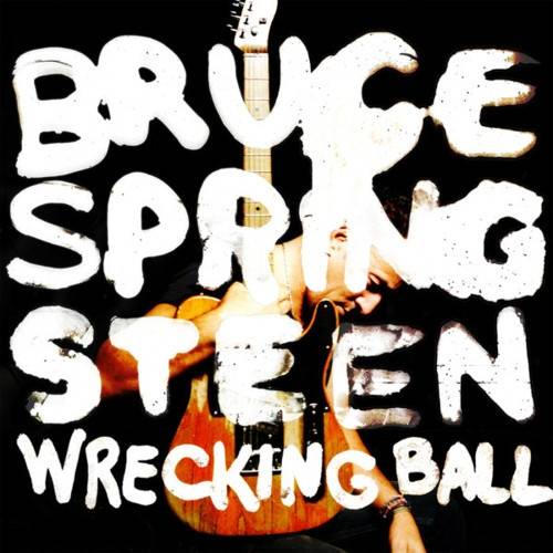 Okładka Springsteen, Bruce - Wrecking Ball