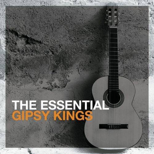 Okładka Gipsy Kings - The Essential Gipsy Kings