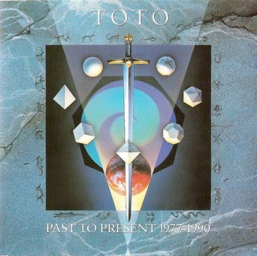 Okładka Toto - Toto Past To Present 1977-1990