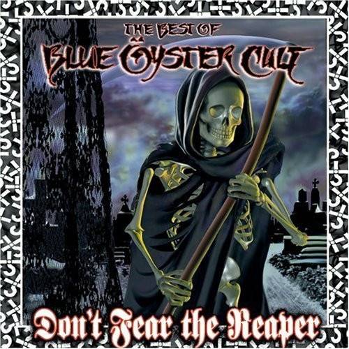 Okładka Blue Oyster Cult - Don't Fear The Reaper: The Best Of Blue Öyster Cult
