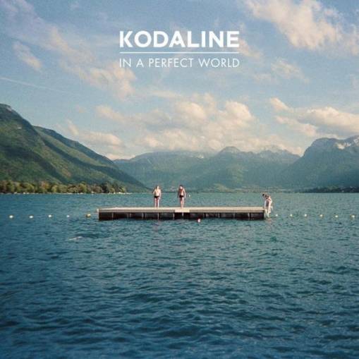 Okładka Kodaline - In A Perfect World