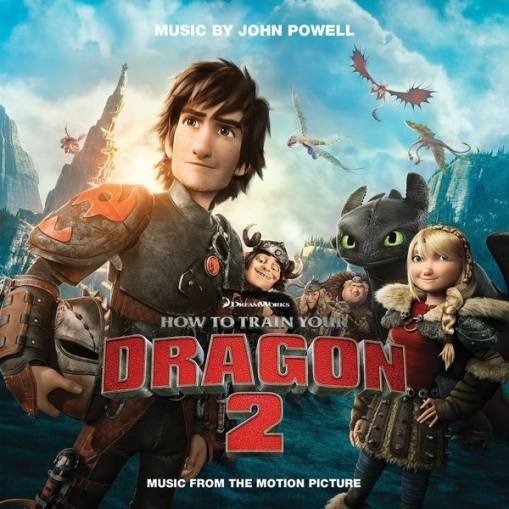 Okładka Powell, John - How to Train Your Dragon 2 (Music from the Motion Picture)