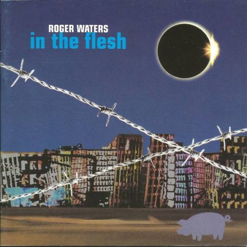 Okładka Roger Waters - In The Flesh - Live