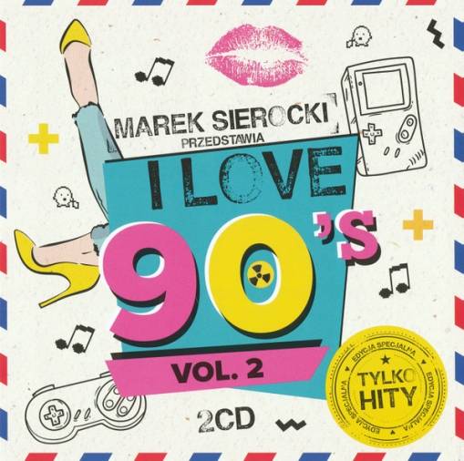 Okładka Various - Marek Sierocki Przedstawia: I Love 90's vol. 2