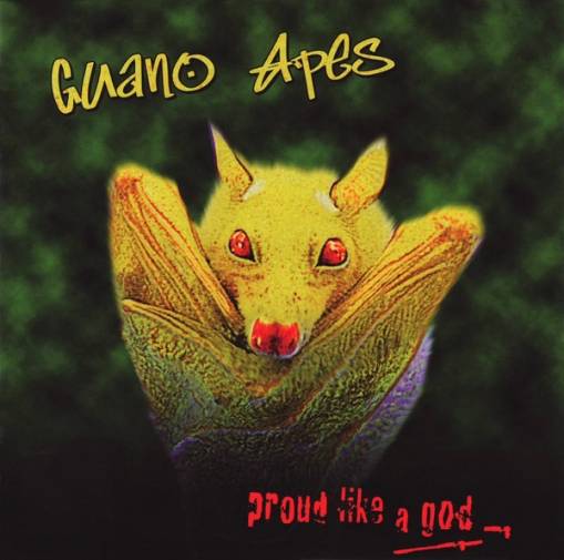 Okładka Guano Apes - Proud Like a God