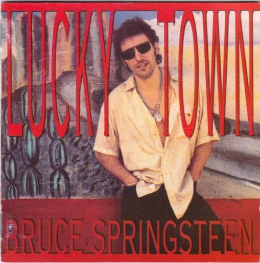 Okładka Springsteen, Bruce - Lucky Town