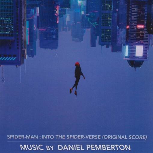 Okładka Pemberton, Daniel - Spider-Man: Into the Spider-Verse (Original Score)