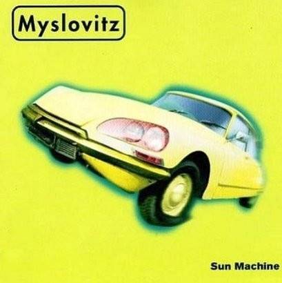Okładka Myslovitz - Sun Machine