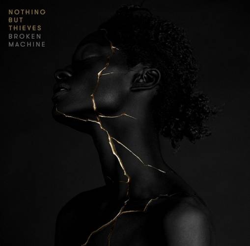 Okładka Nothing But Thieves - Broken Machine (Deluxe)