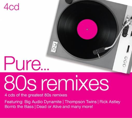 Okładka Various - Pure... 80s Remixes