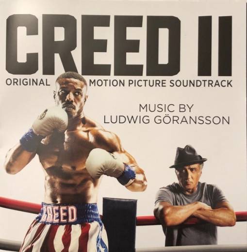 Okładka Ludwig Göransson - Creed II (Score & Music from the Original Motion Picture)