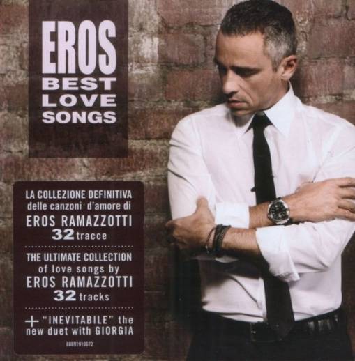 Okładka Eros Ramazzotti - Eros Best Love Songs