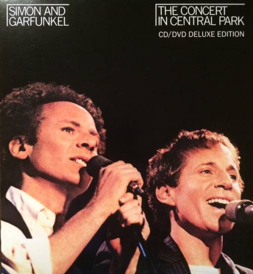 Okładka Simon & Garfunkel - The Concert in Central Park (Deluxe Edition)